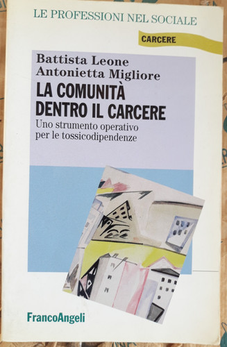 Comunita dentro il carcere - la,
