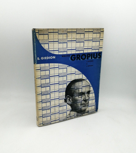 Walter gropius uomo e - gropius,