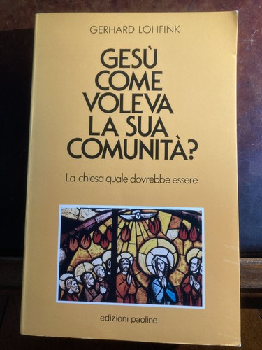 Gesu come voleva - la, sua