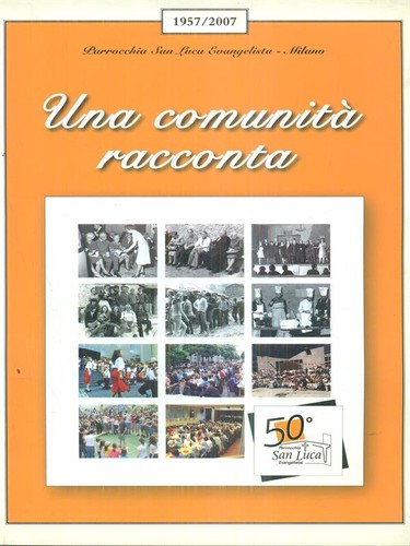 Una comunita racconta - una, comunita'