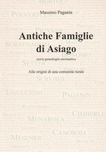 Antiche famiglie asiago - antiche, di