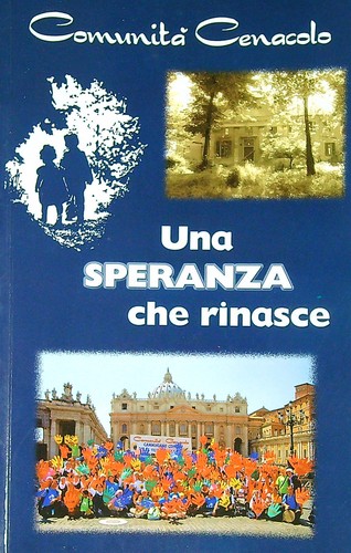 Comunità cenacolo una - cenacolo,