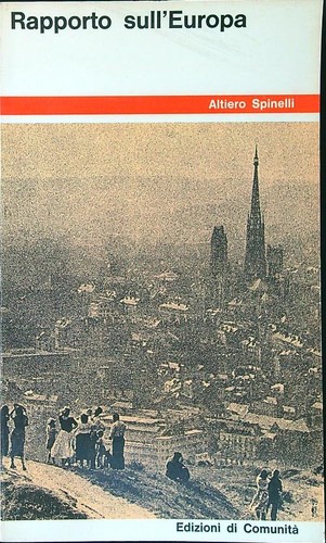 Rapporto sull europa spinelli - sull'europa,