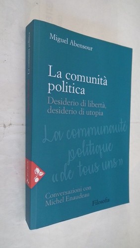 Comunita politica liberta - la, comunita'