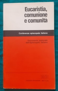 Eucarestia comunione e - eucarestia,,