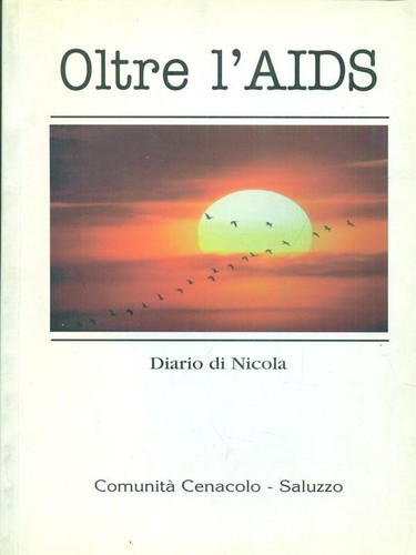 Oltre aids incorvaia nicola - l'aids,