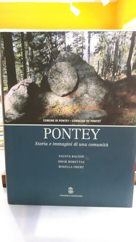 Pontey storia e immagini - storia,